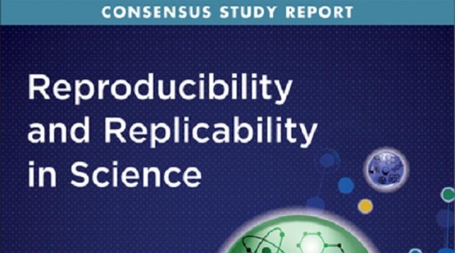 Book Cover: The National Academies of Sciences, Engineering, Medicine Consensus Study Report: Reproducibility and Replicability in Science