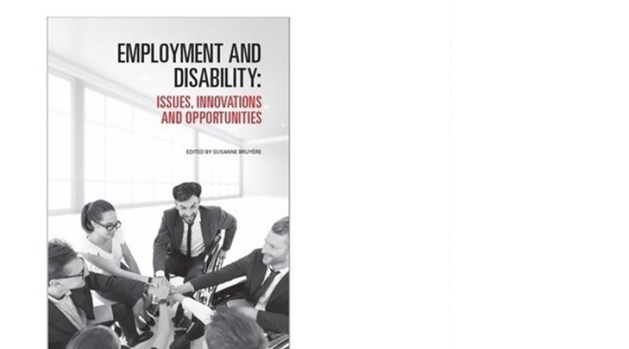 Employment and Disability: Issues, Innovations and Opportunities